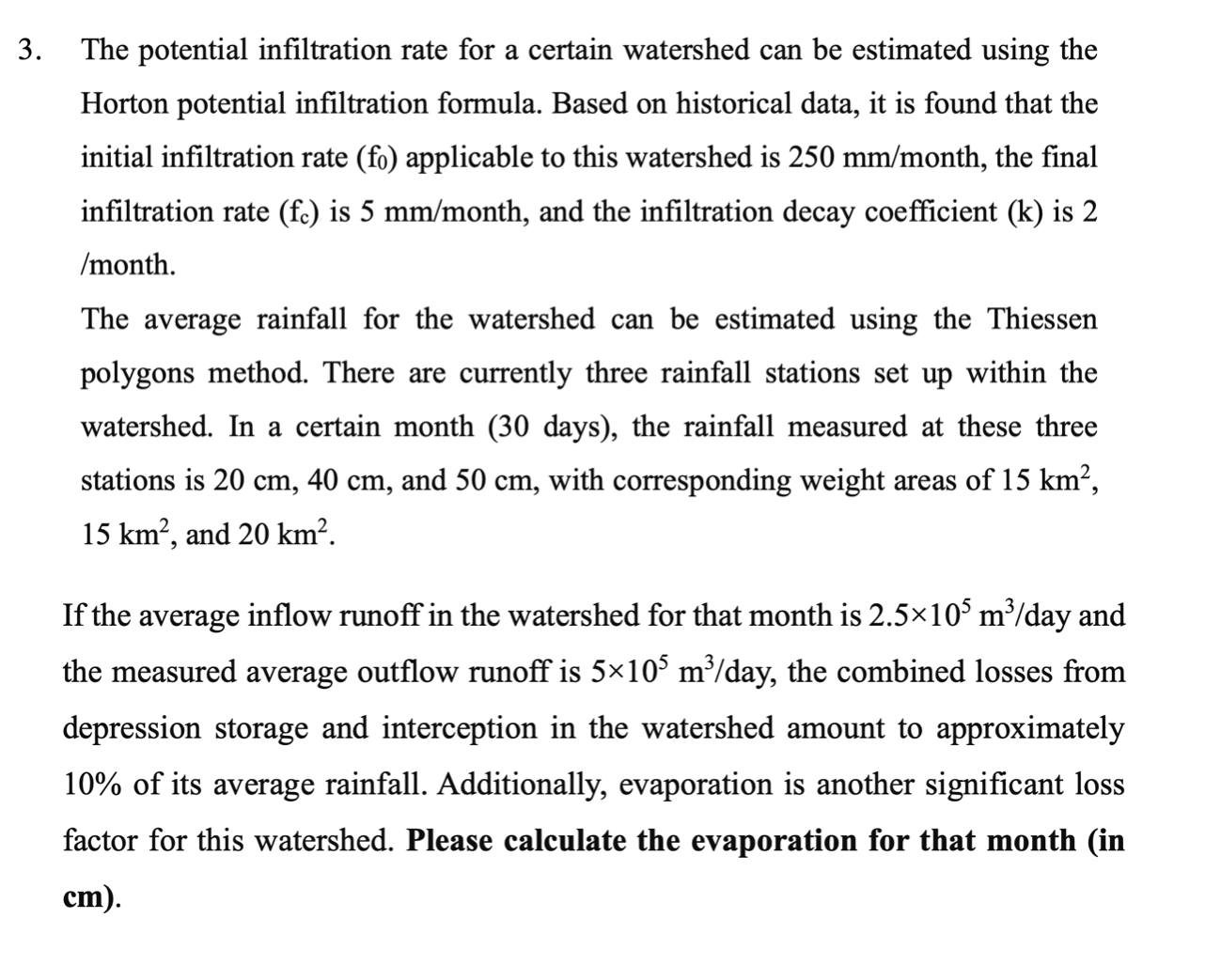 The potential infiltration rate for a certain