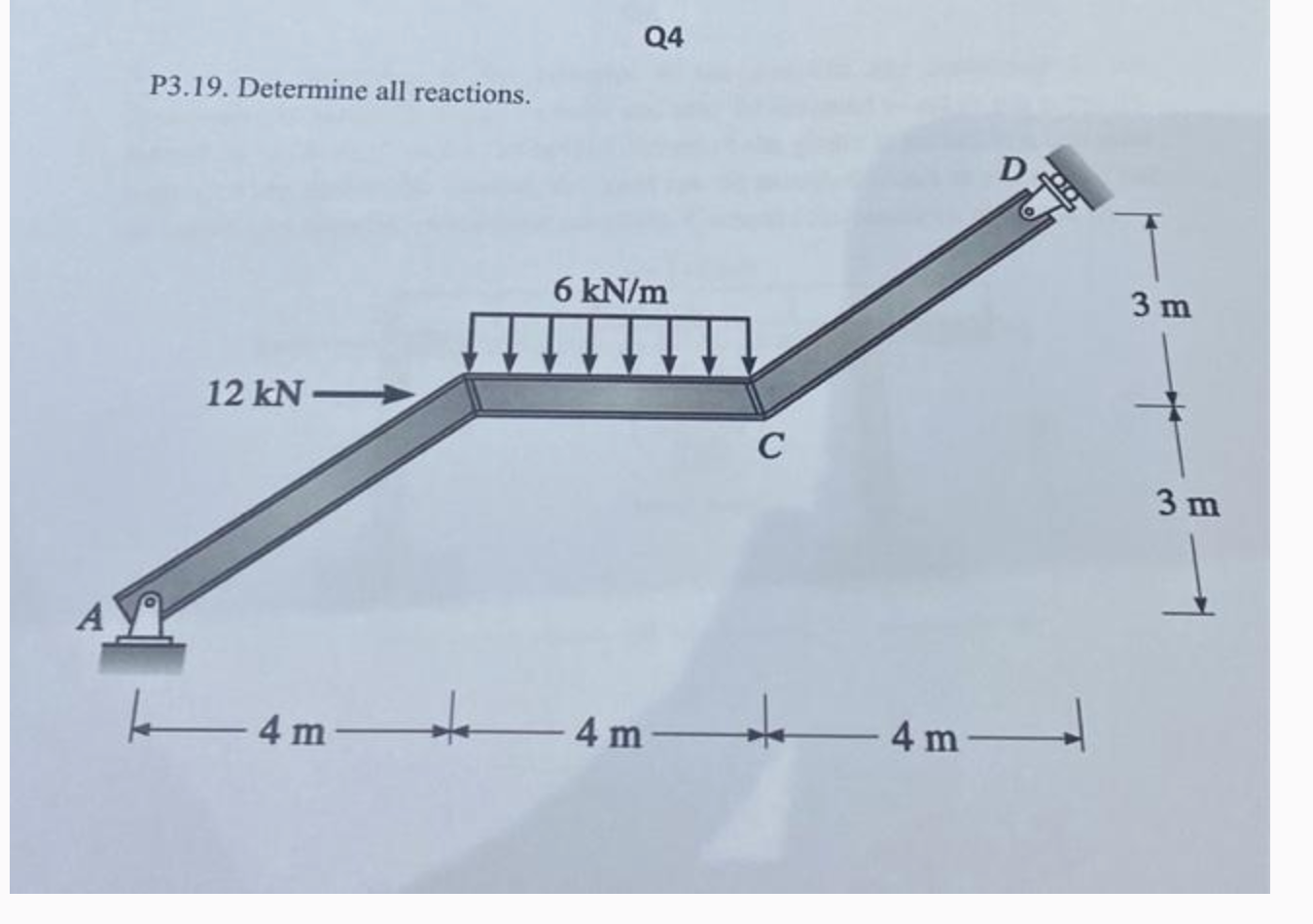 Q 4 P 3 . 1 9 . Determine all reactions.