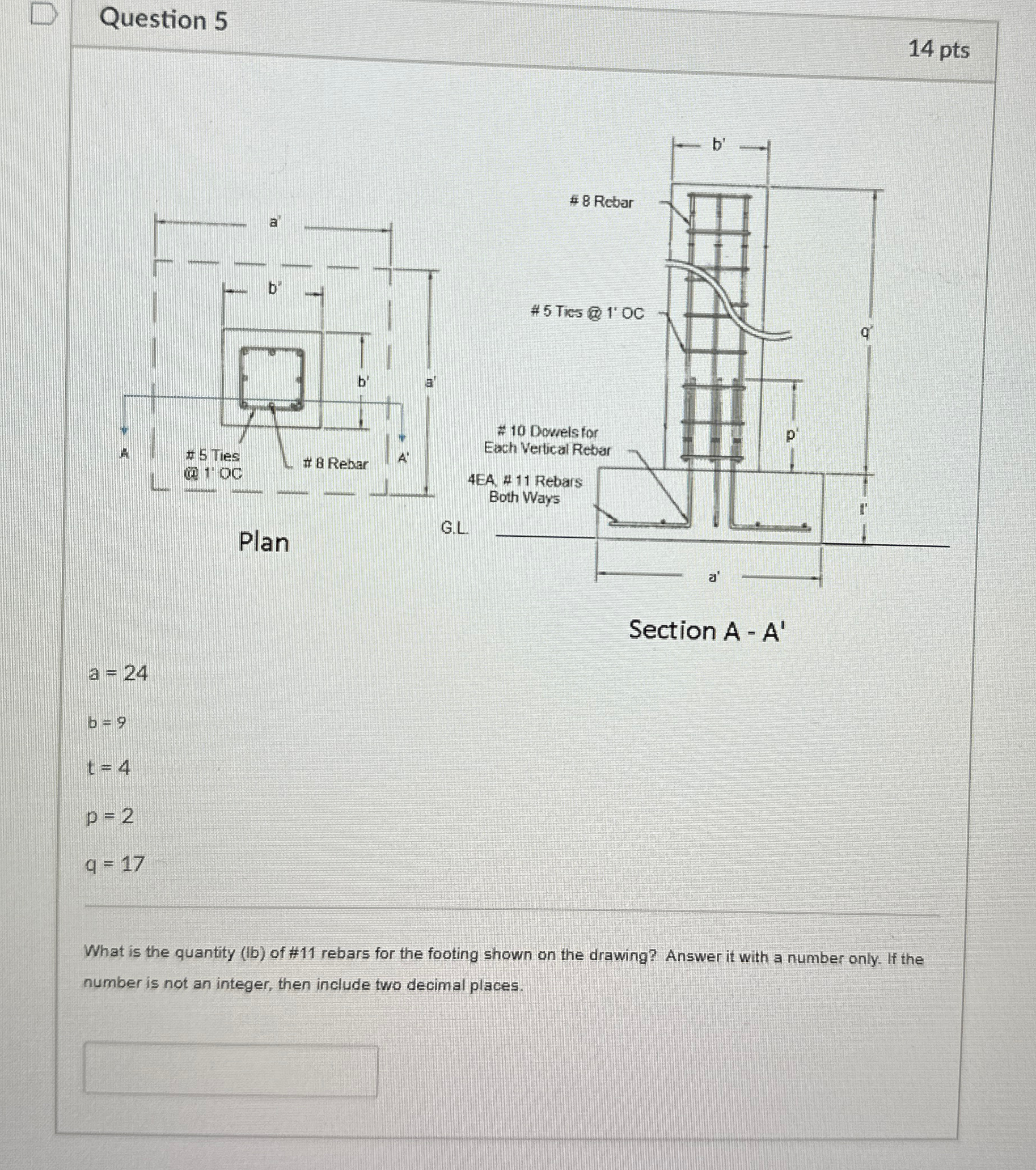 Question 5 Section A - A ' a = 2 4 b = 9 t = 4 p