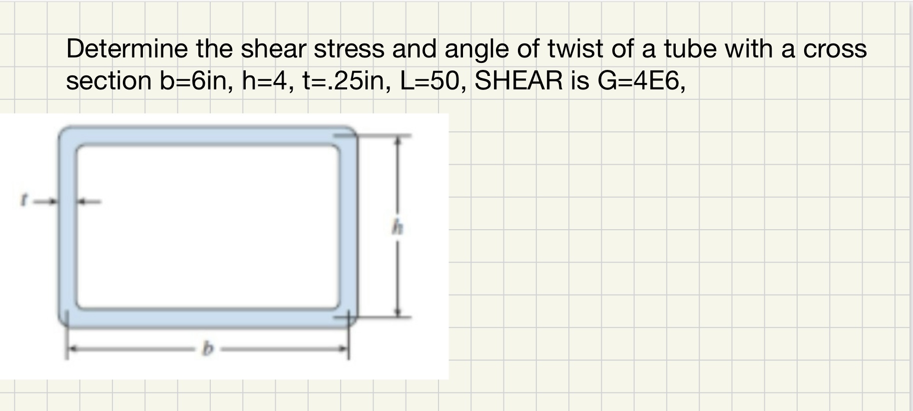 Determine the shear stress and angle of twist of