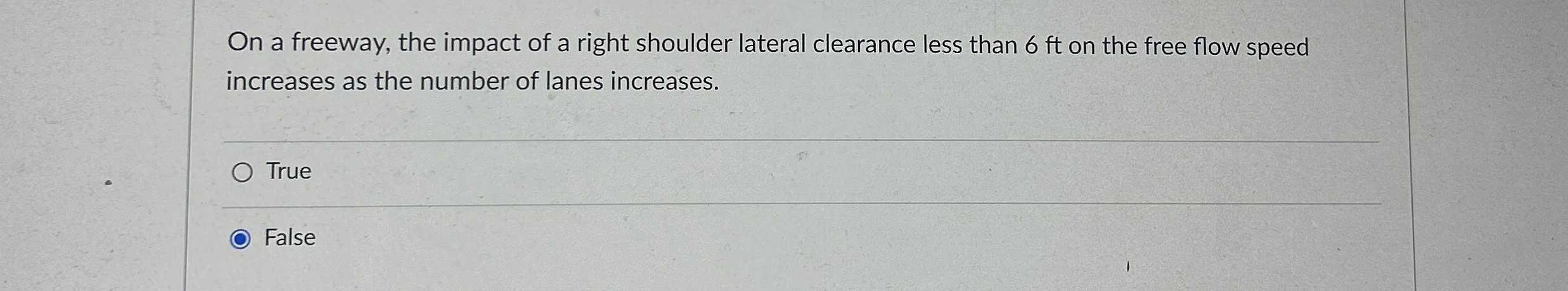 On a freeway, the impact of a right shoulder