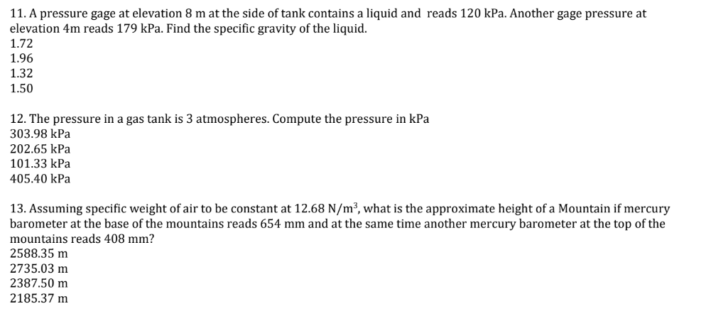 A pressure gage at elevation 8 m at the side of