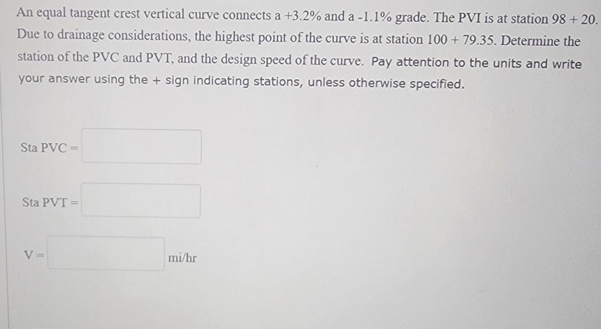 An equal tangent crest vertical curve connects a