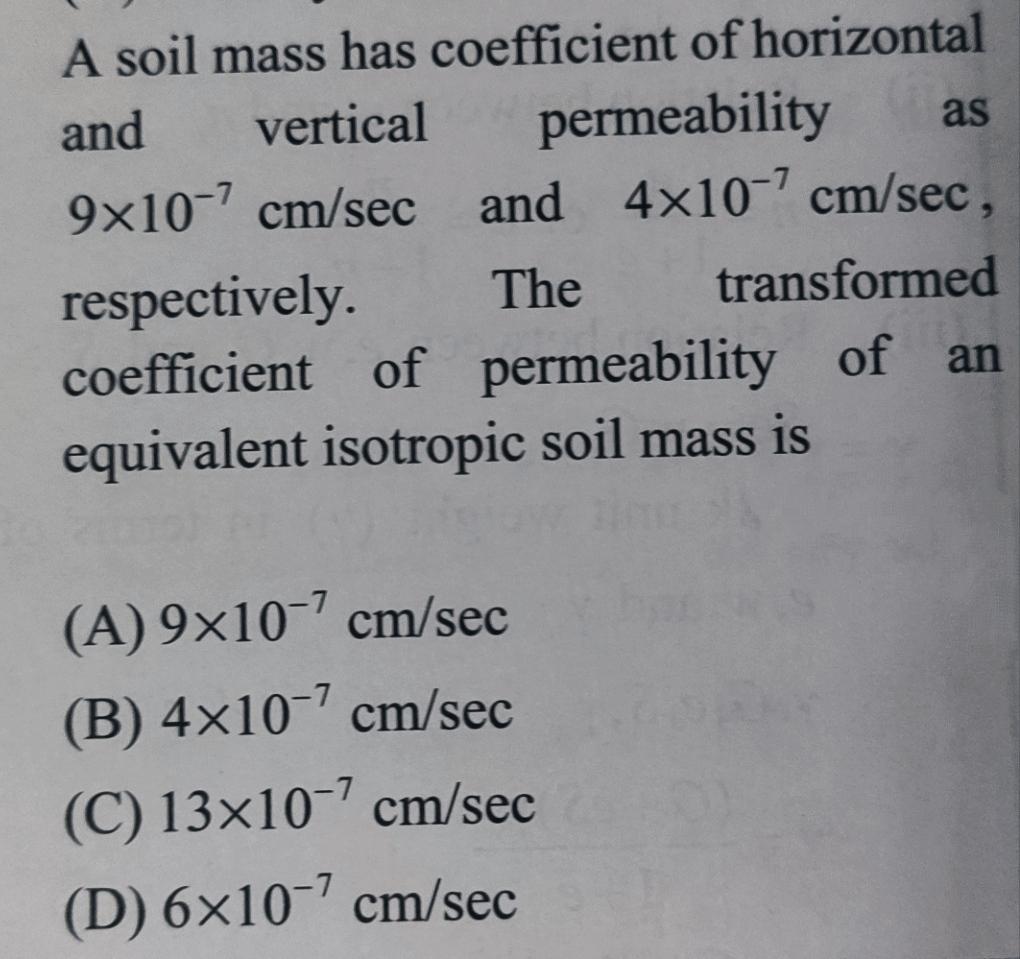 A soil mass has coefficient of horizontal and