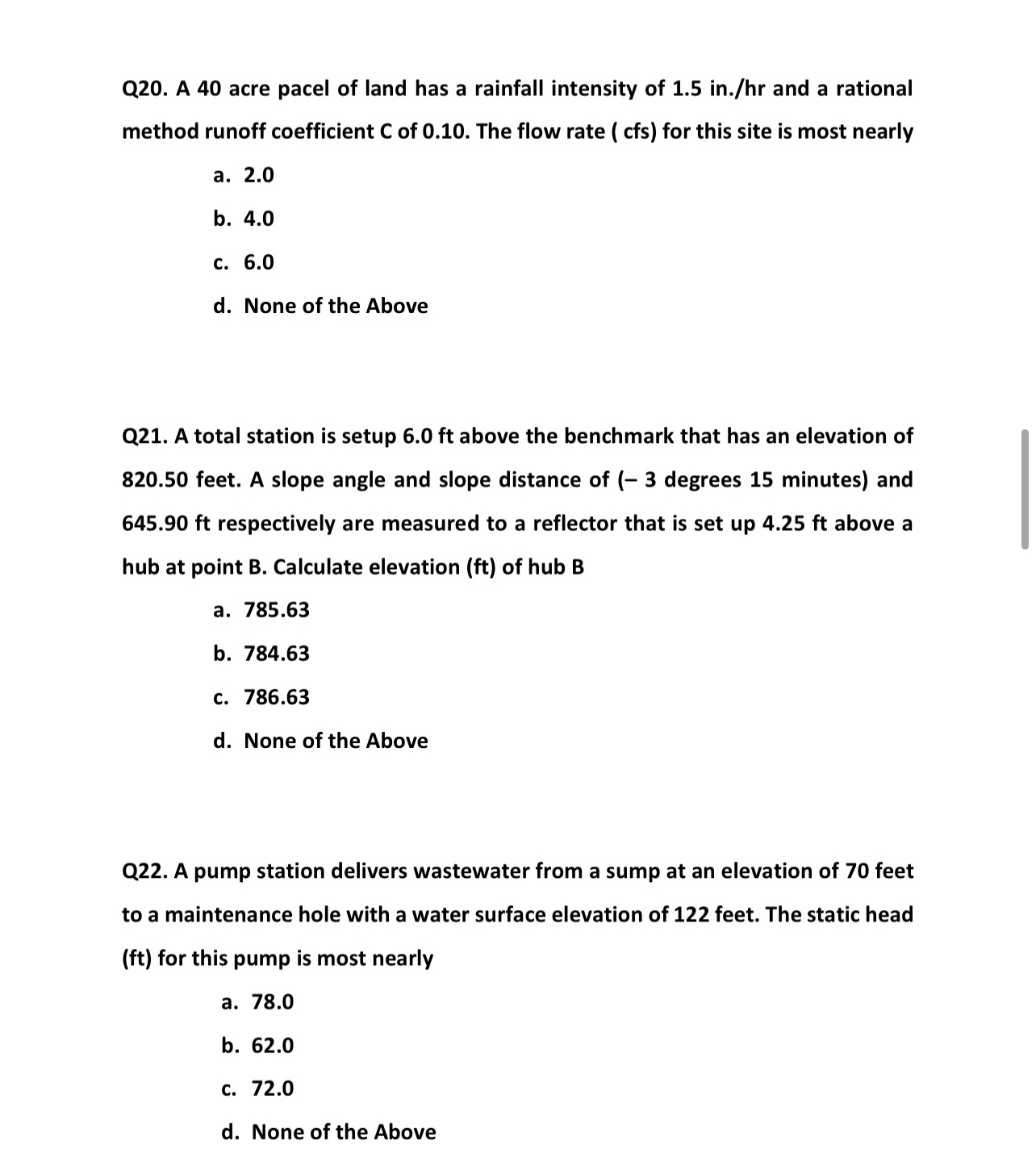 Q 2 0 . A 4 0 acre pacel of land has a rainfall