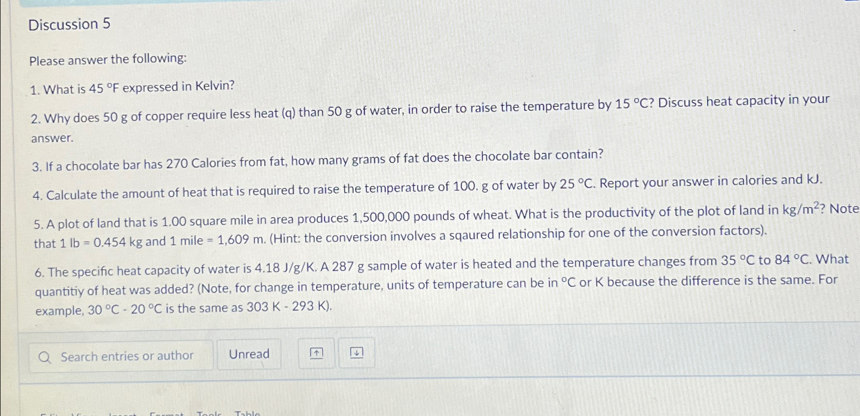 Discussion 5\ Please answer the following:\ What