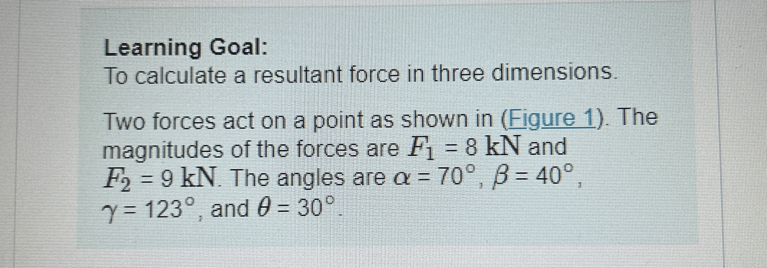 Figure 1 of 1 Part A Calculate the component of