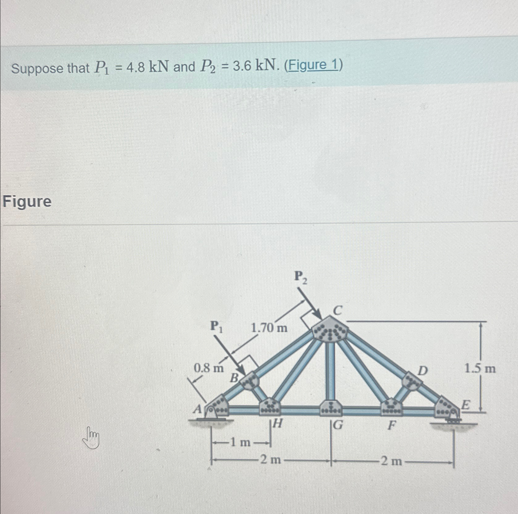 Suppose that P 1 = 4 . 8 k N and P 2 = 3 . 6 k N