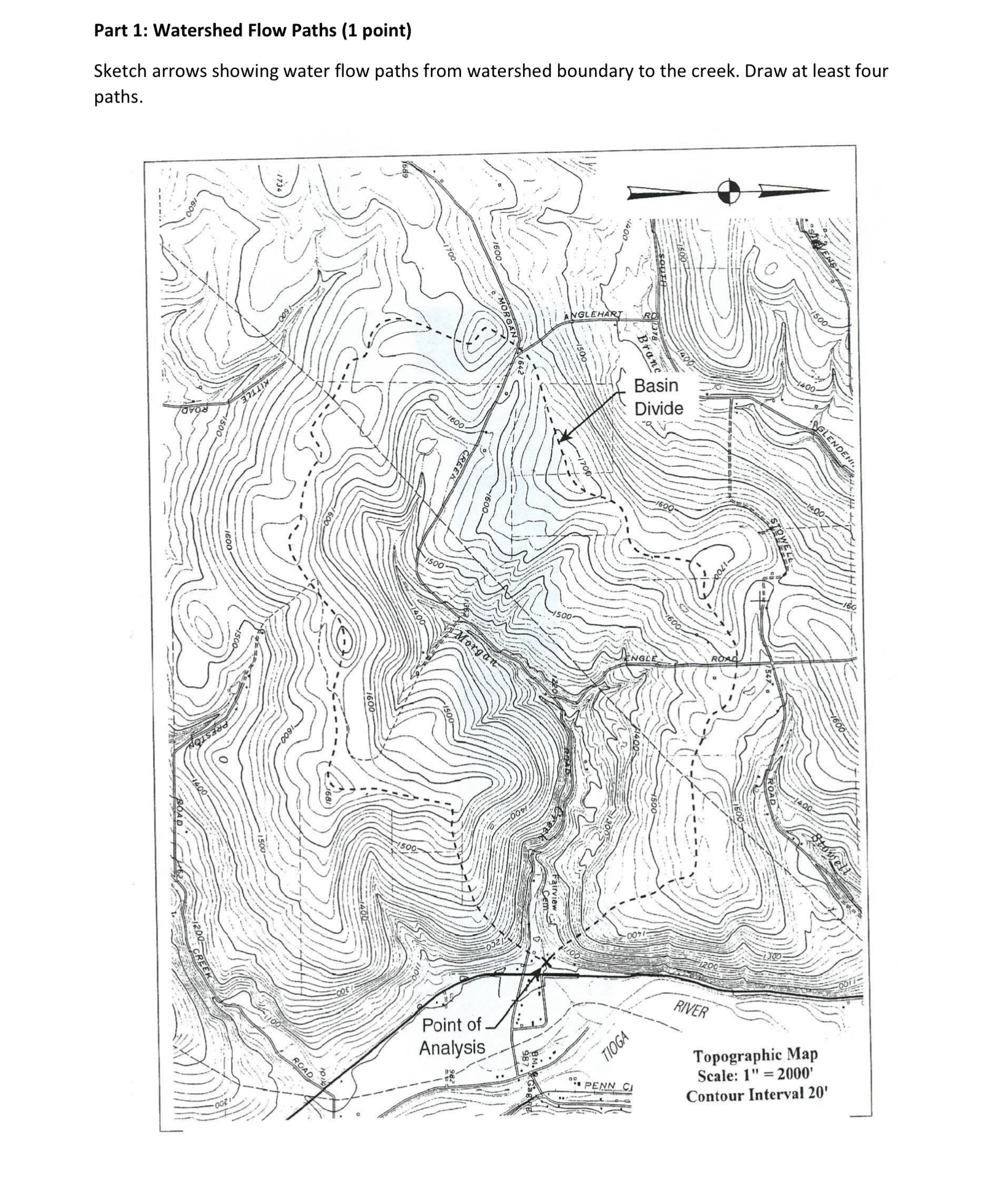 Part 1 : Watershed Flow Paths ( 1 point ) Sketch