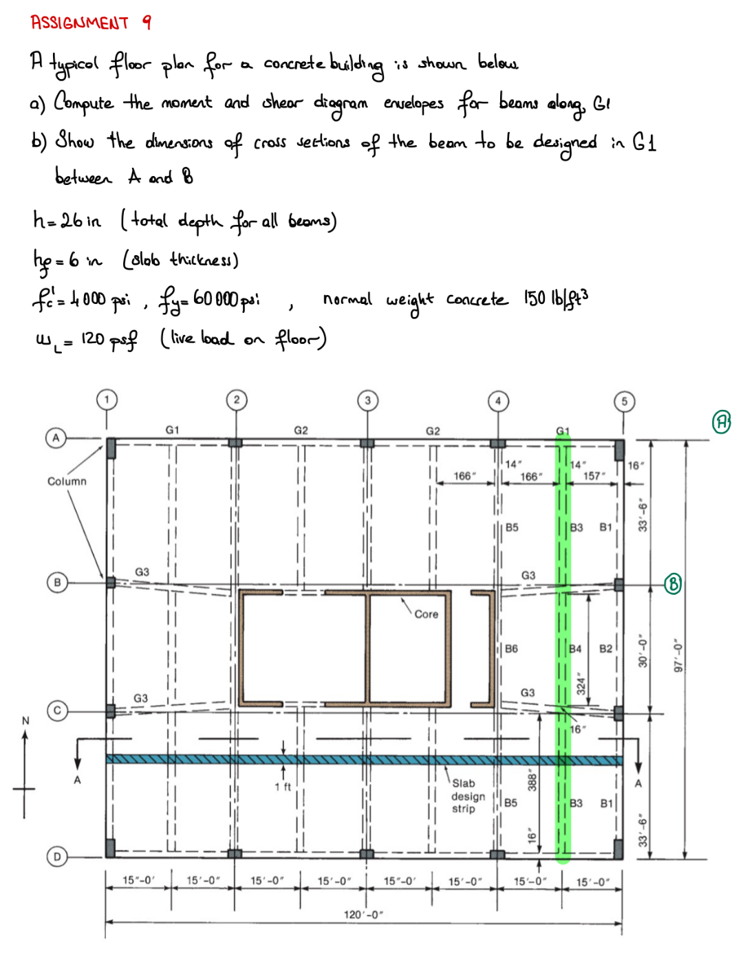 ASSIGNMENT 9 A typical floor plan for a concrete