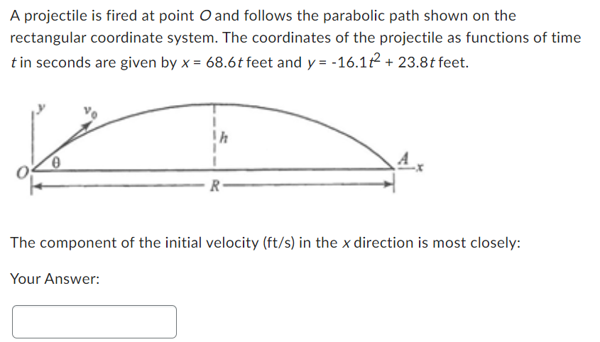 A projectile is fired at point O and follows the