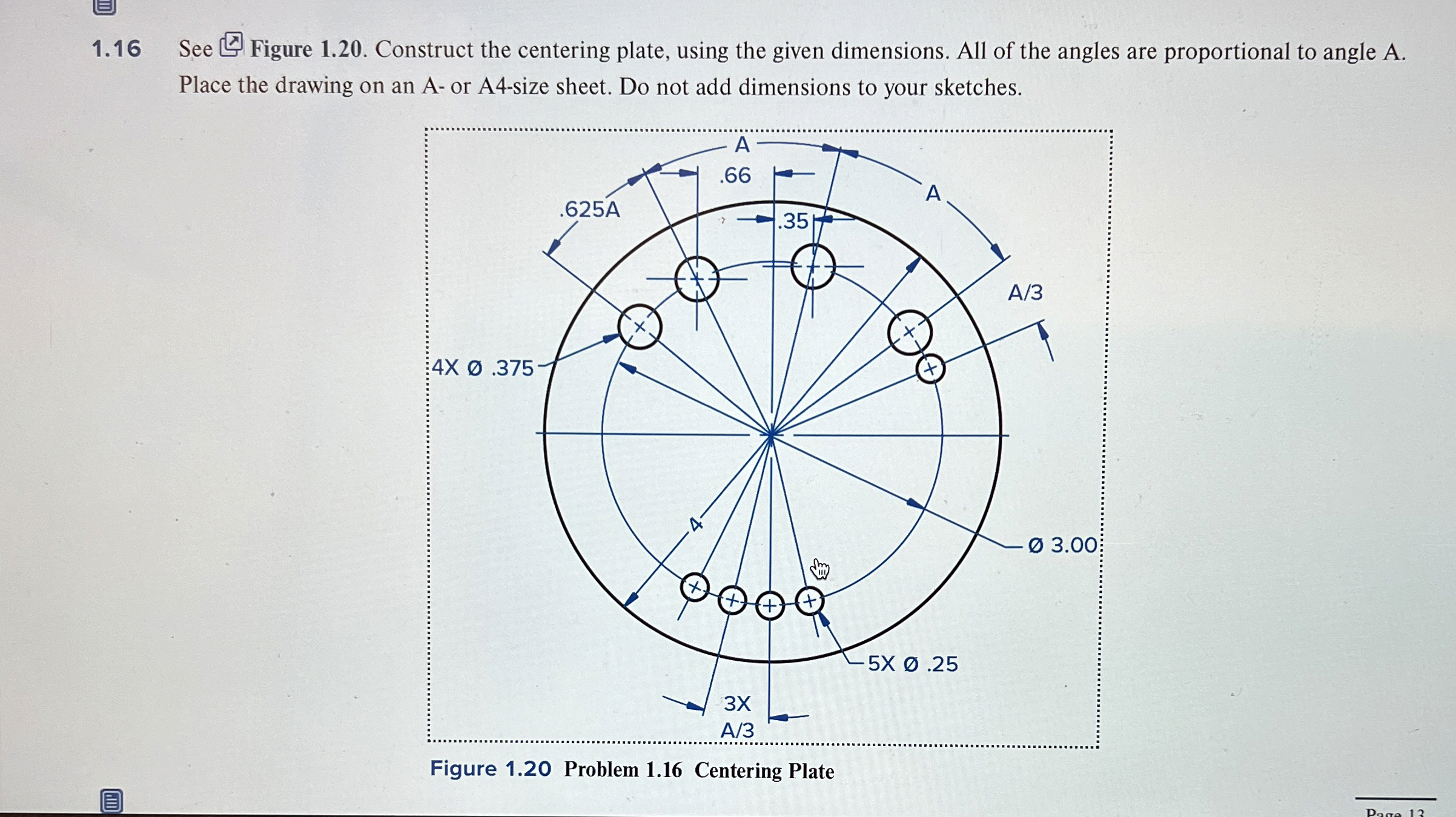1 . 1 6 See Figure 1 . 2 0 . Construct the