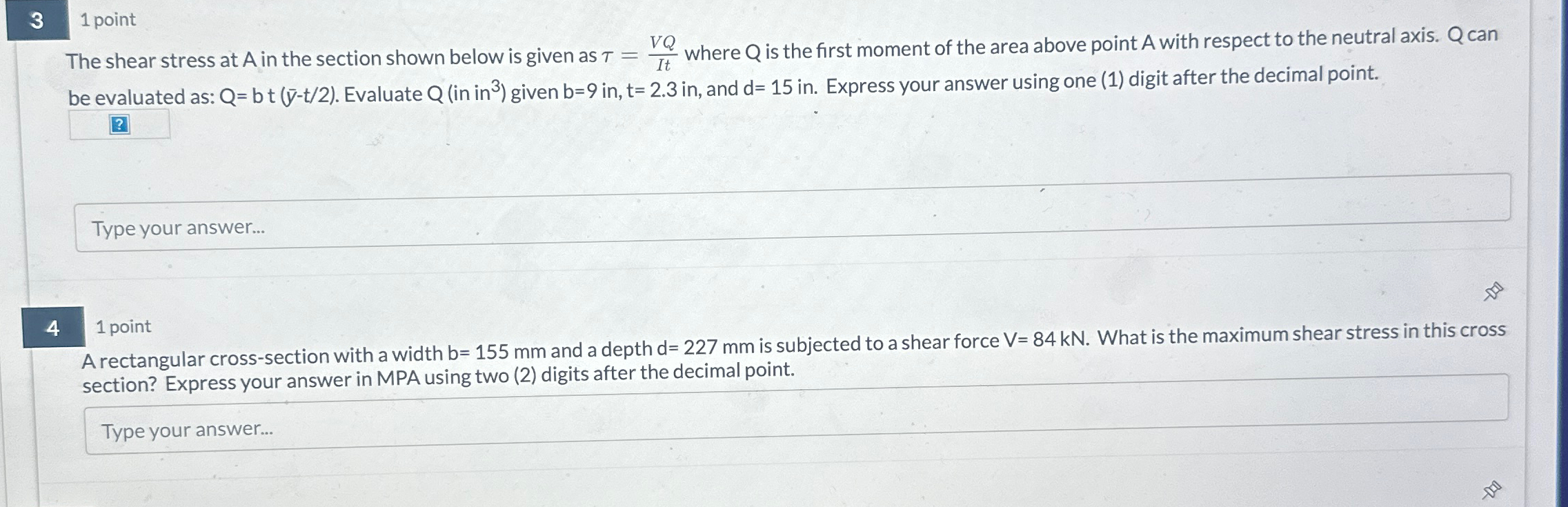 3 . The shear stress at A in the section shown