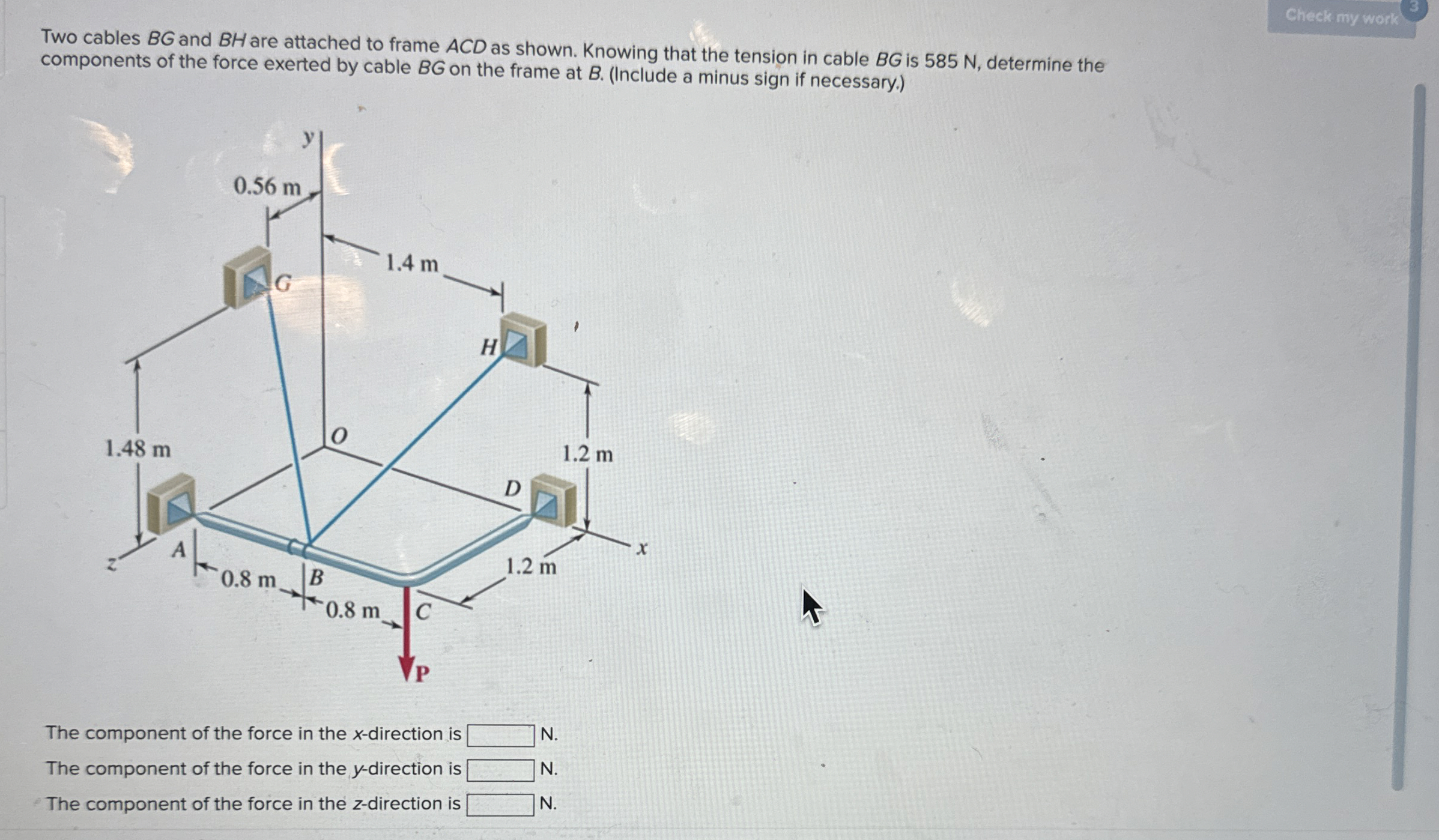 Two cables B G and B H are attached to frame ACD