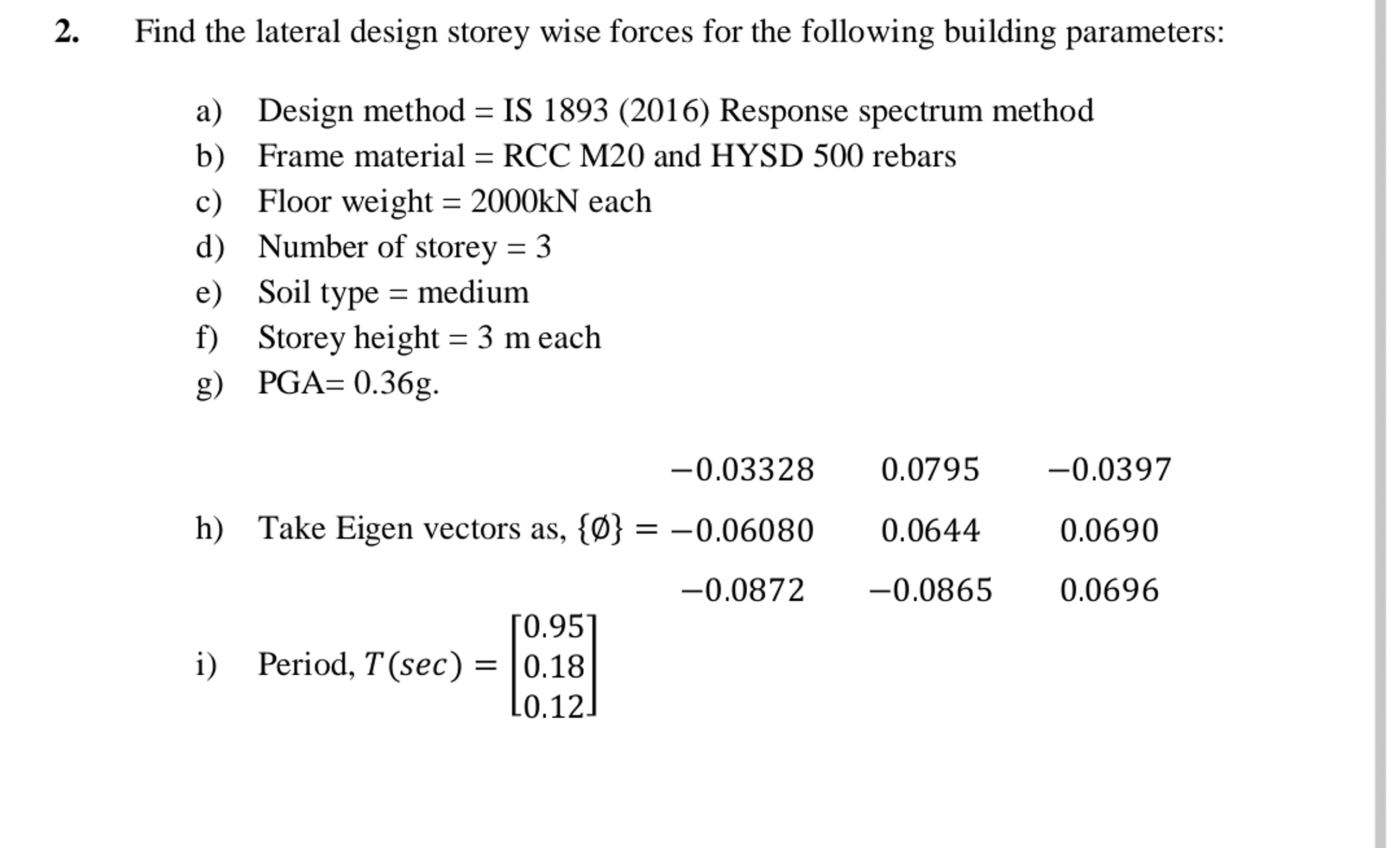 Find the lateral design storey wise forces for