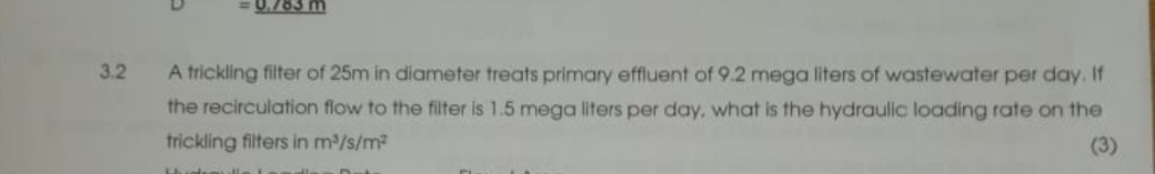 3 . 2 A trickling filter of 2 5 m in diameter