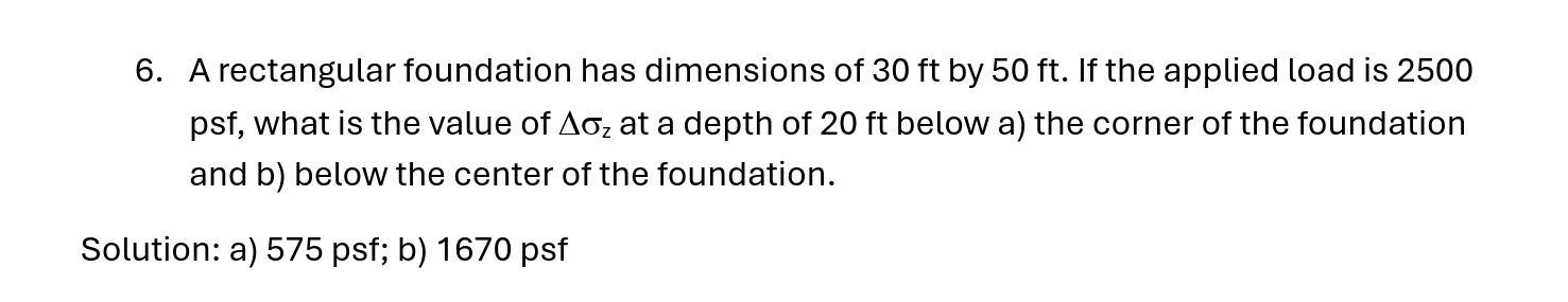 A rectangular foundation has dimensions of 3 0 f