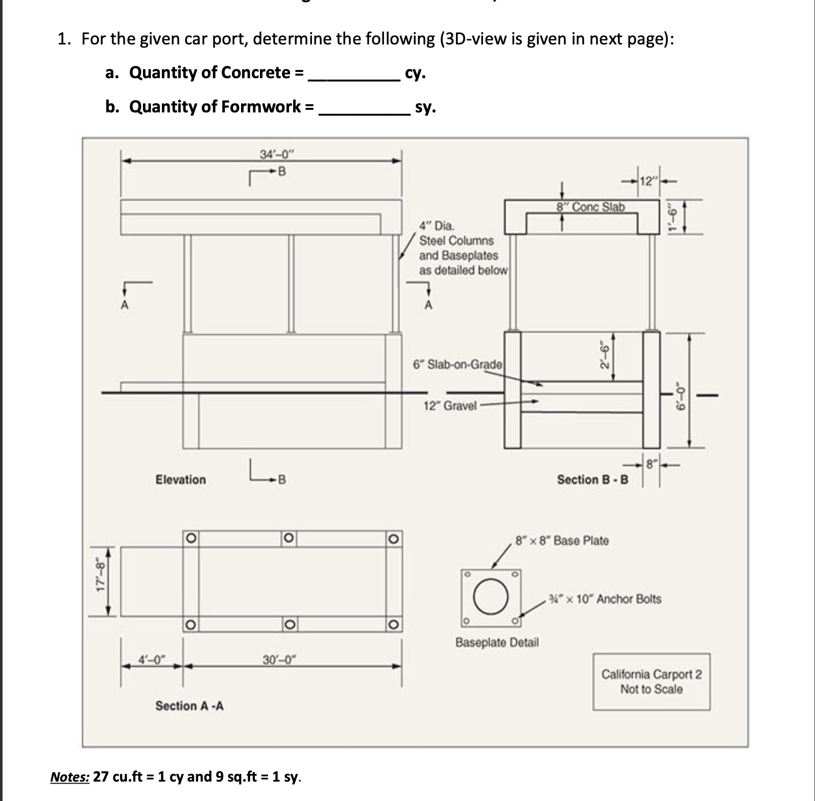 For the given car port, determine the following a