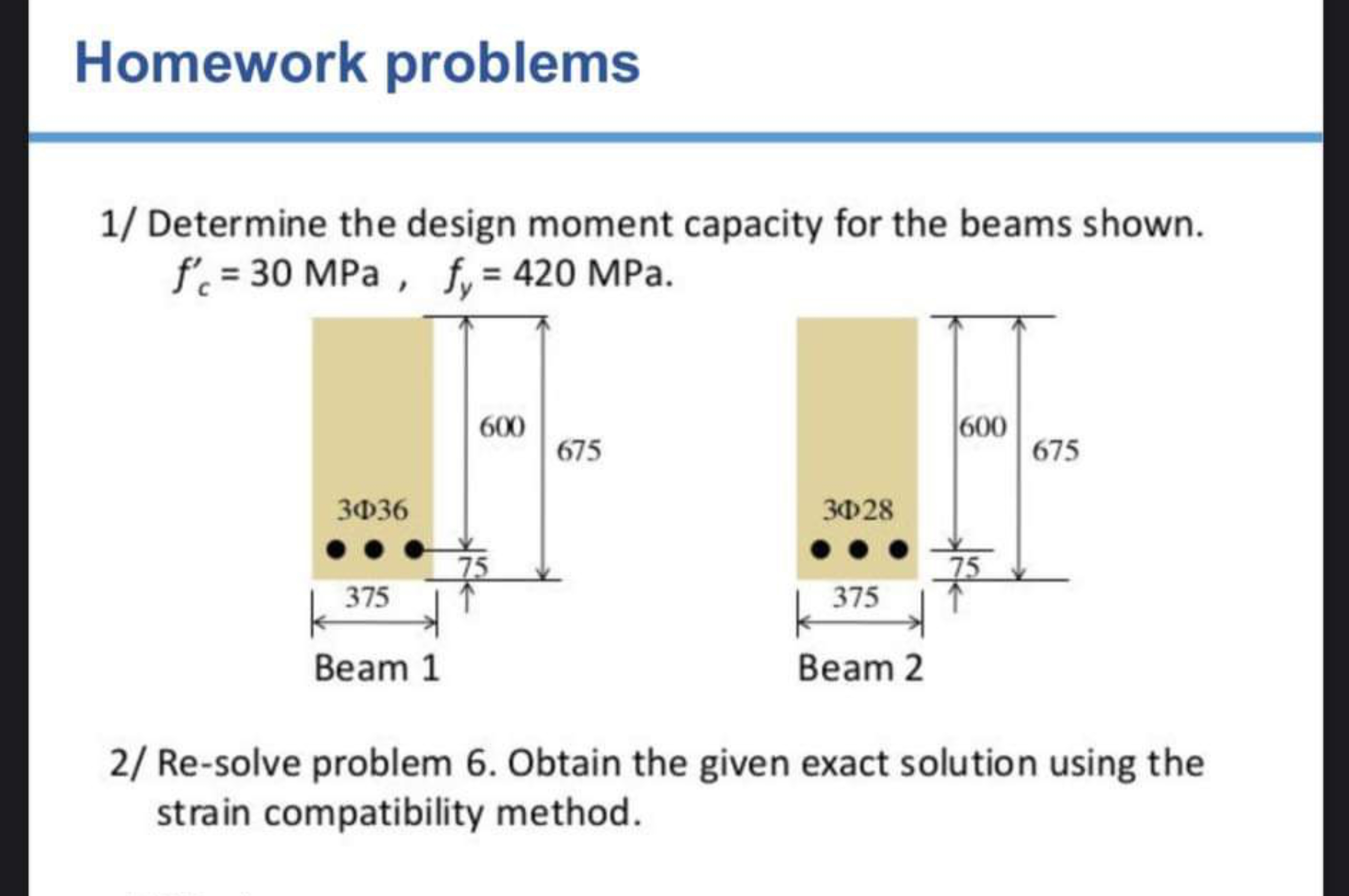 1 / Determine the design moment capacity for the