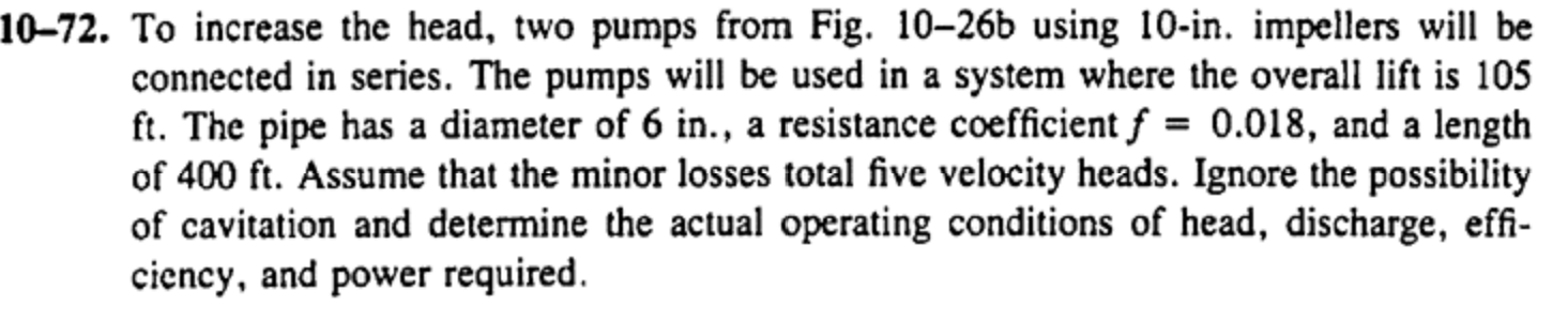 To increase the head, two pumps from Fig. 1 0 - 2