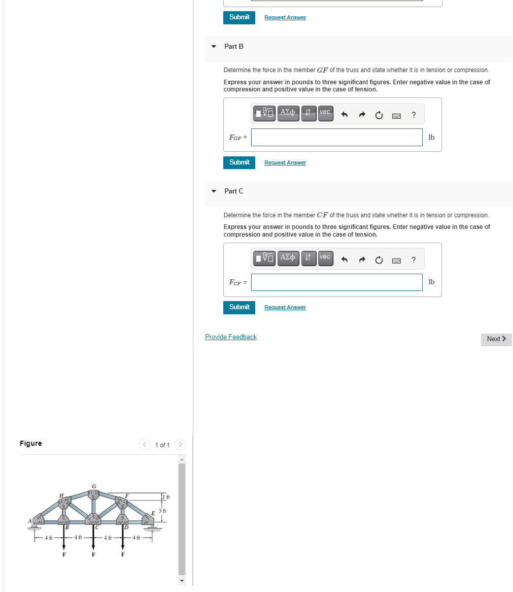 Part B Determine the force in the member \ ( G F