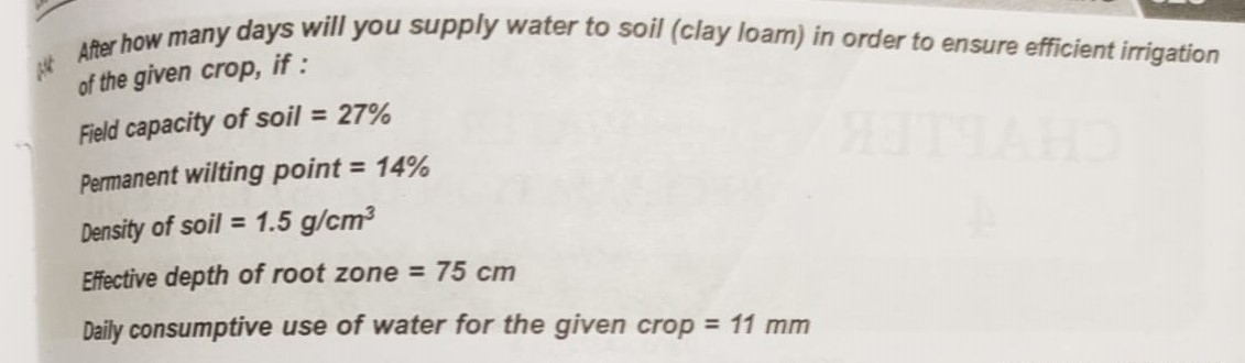 After how many days will you supply water to soil