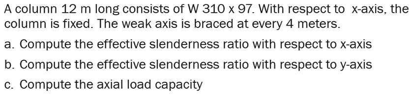 A column 1 2 m long consists of W 3 1 0 9 7 .