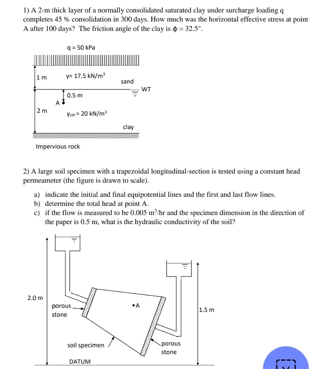 A 2 - m thick layer of a normally consolidated