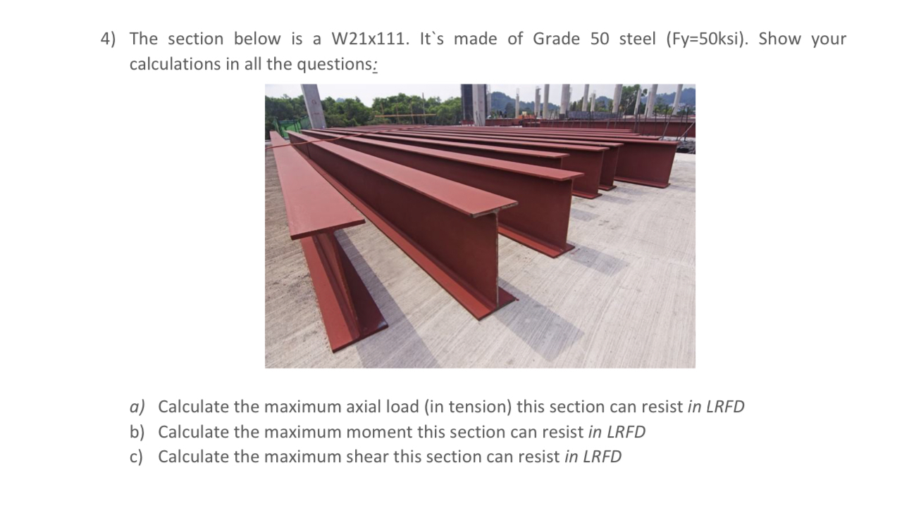 The section below is a W 2 1 x 1 1 1 . It's made