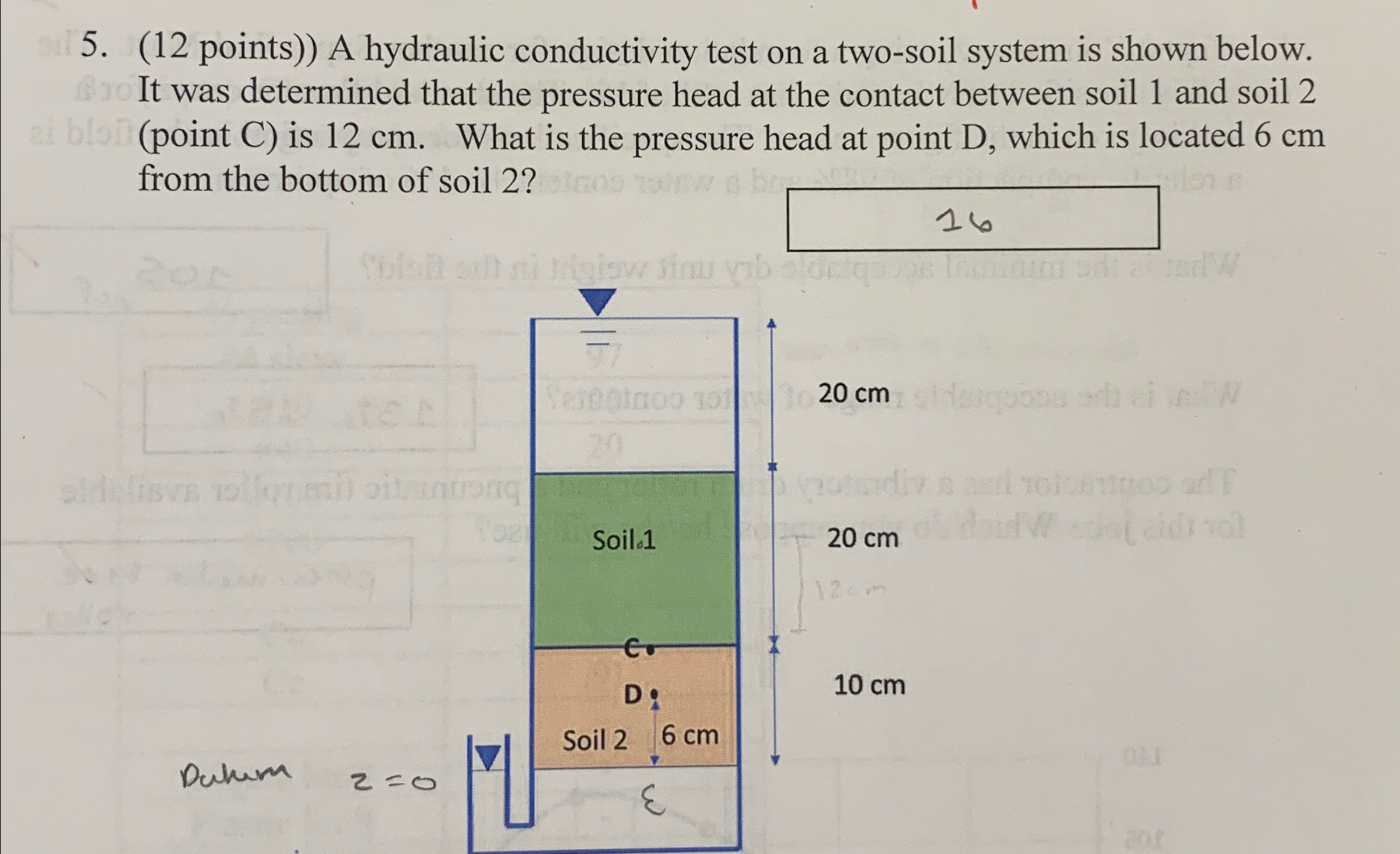 ( 1 2 points ) ) A hydraulic conductivity test on