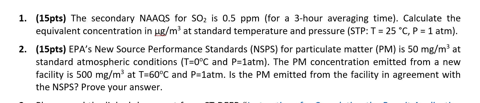 ( 1 5 pts ) The secondary NAAQS for S O 2 is 0 .