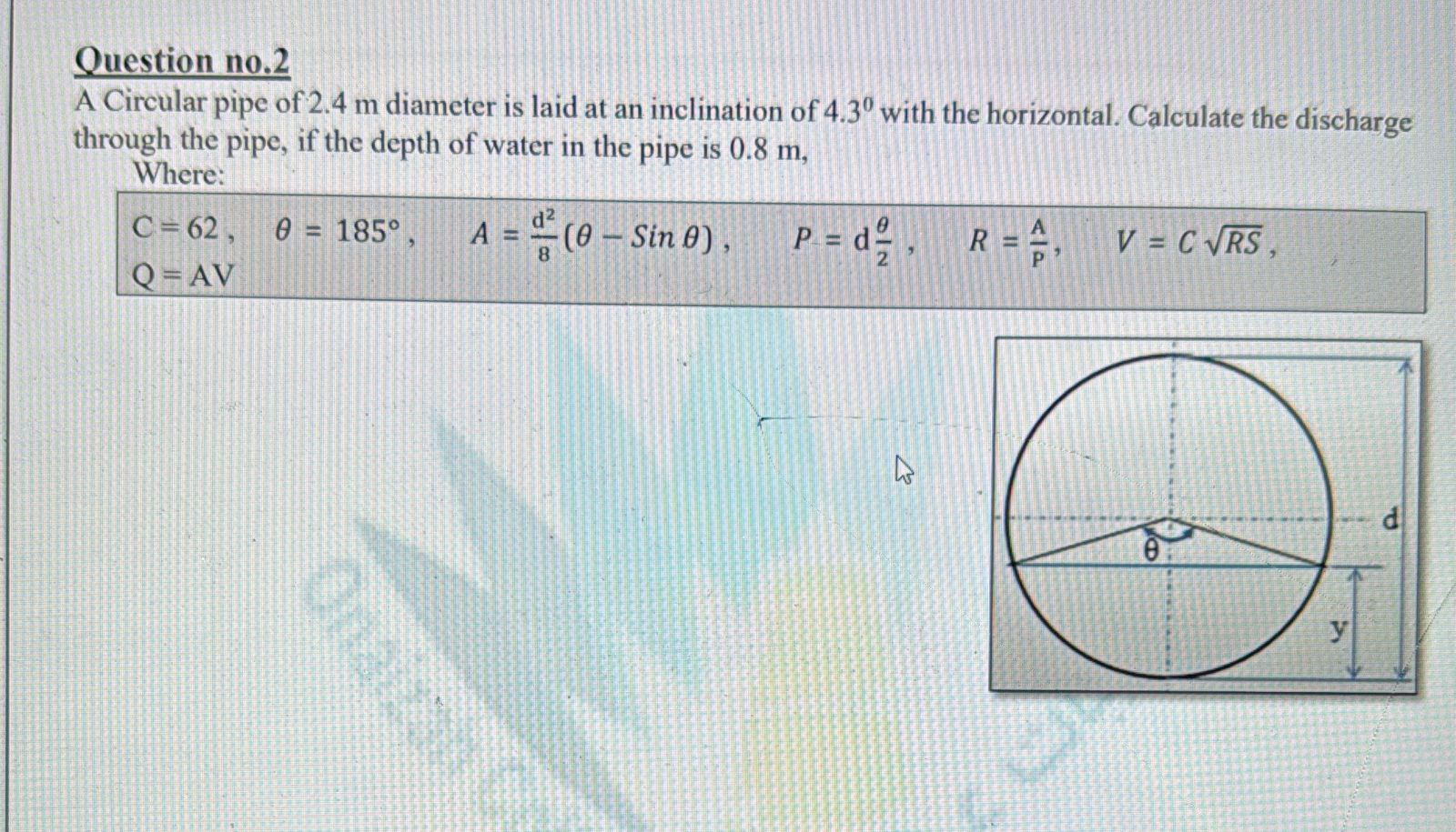 Question no . 2 A Circular pipe of 2 . 4 m