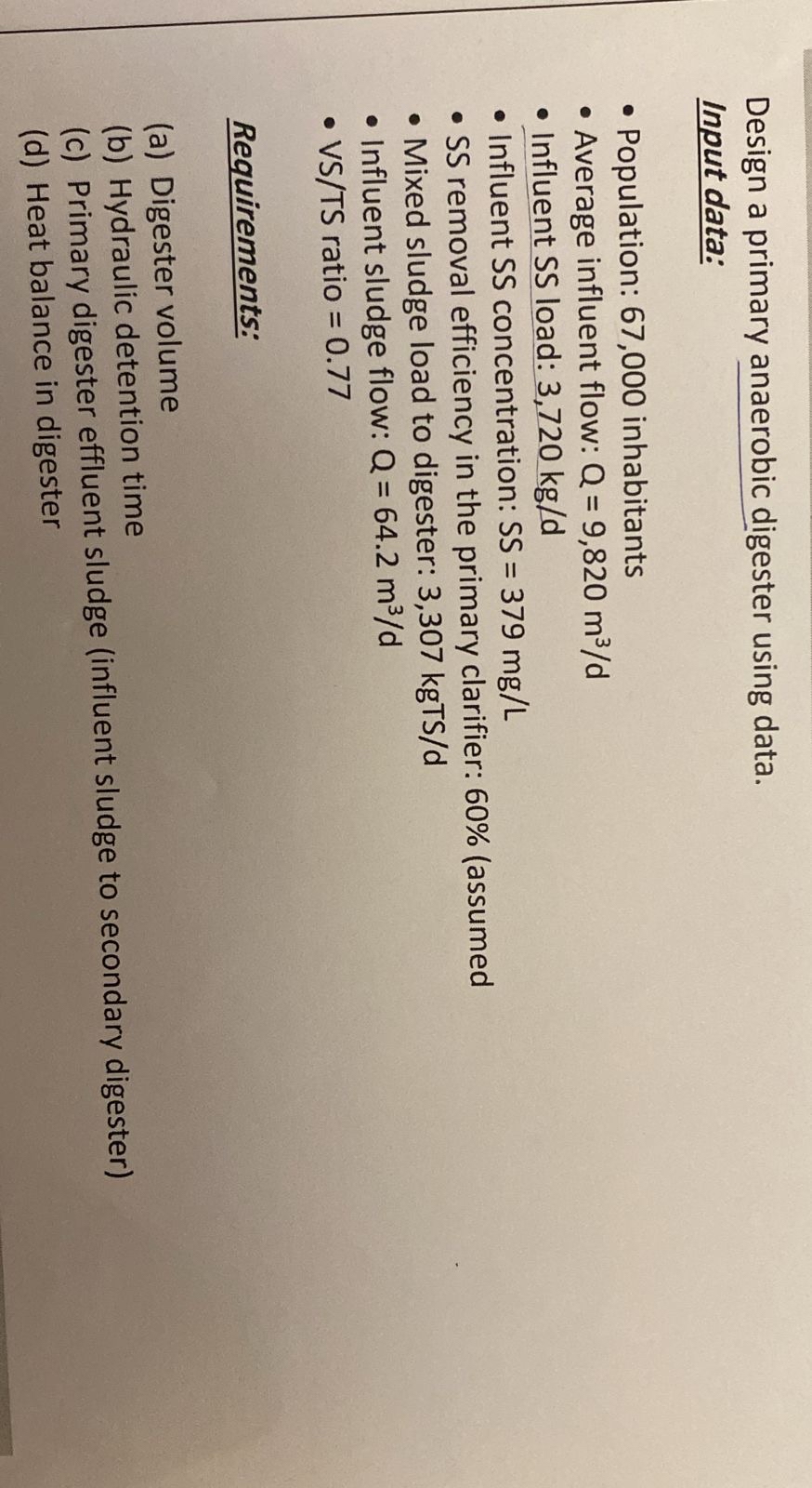 Design a primary anaerobic digester using data.