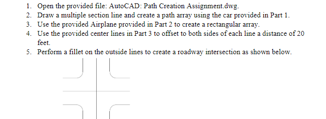Open the provided file: AutoCAD: Path Creation