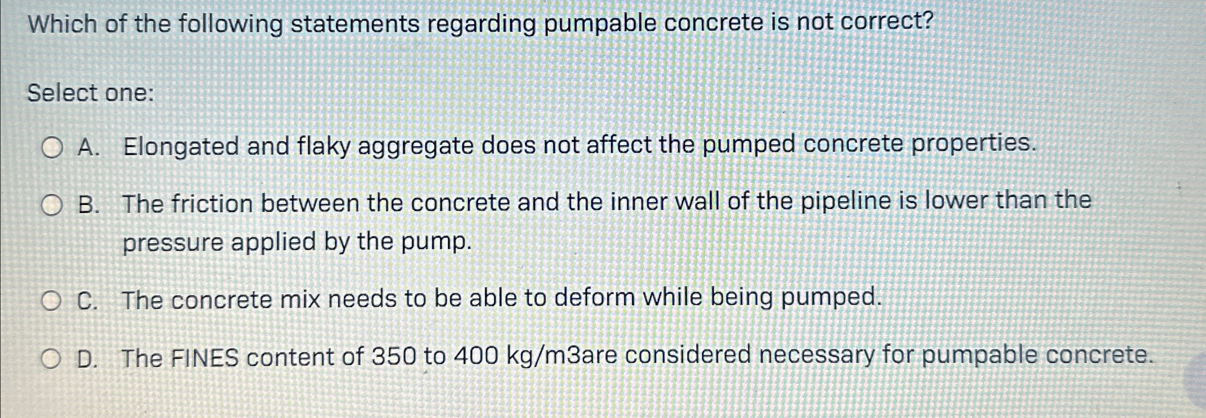 Which of the following statements regarding