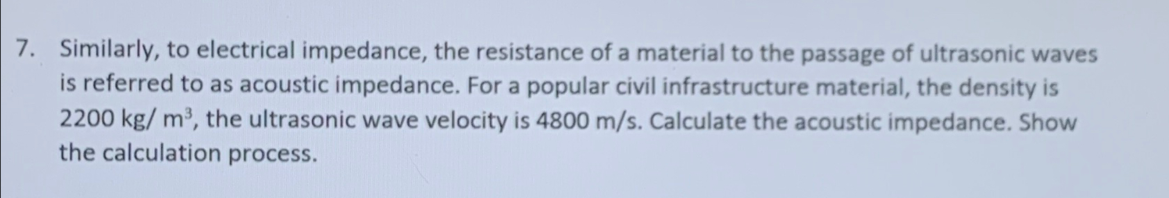 Similarly, to electrical impedance, the