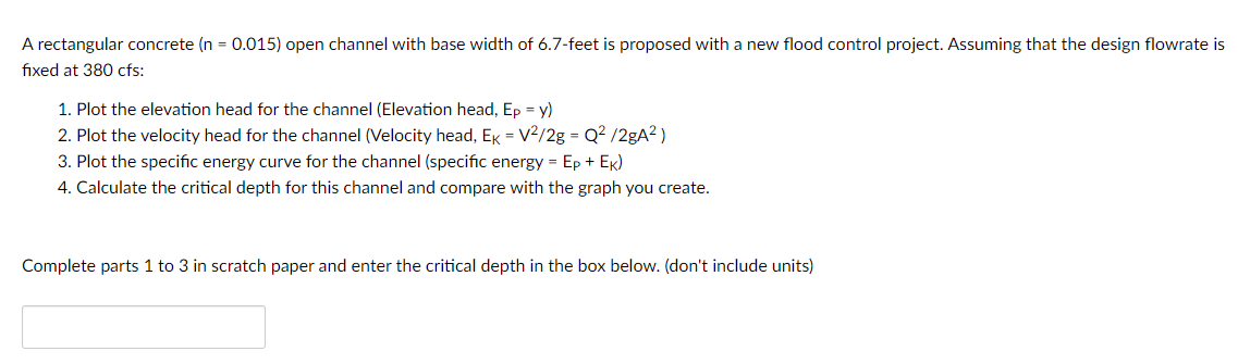 A rectangular concrete ( n = 0 . 0 1 5 ) open