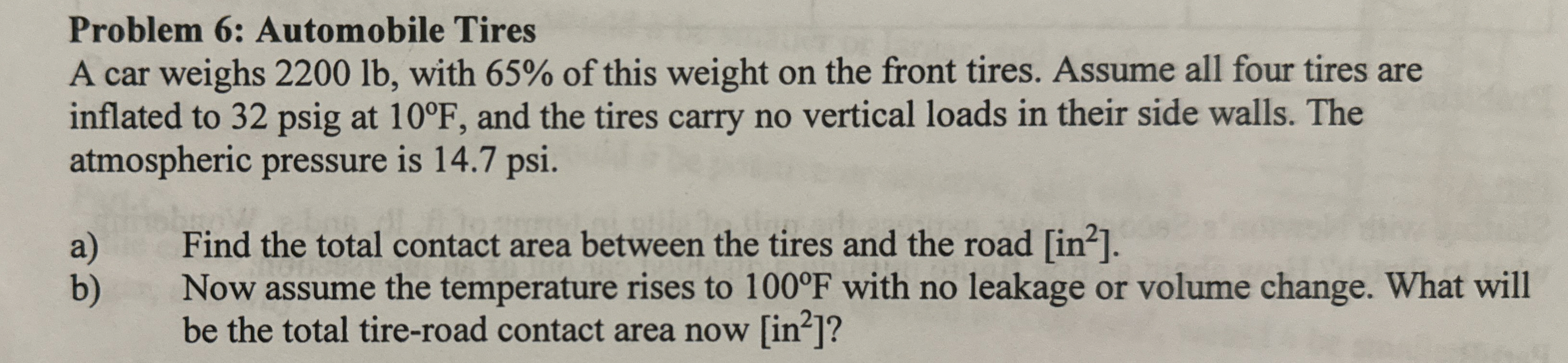 Problem 6 : Automobile Tires A car weighs 2 2 0 0