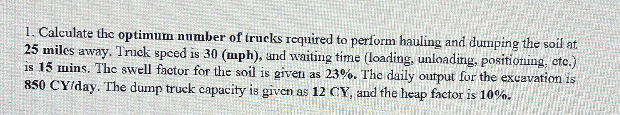 Calculate the optimum number of trucks required