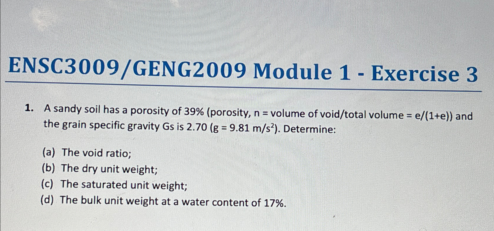 ENSC 3 0 0 9 / GENG 2 0 0 9 Module 1 - Exercise 3