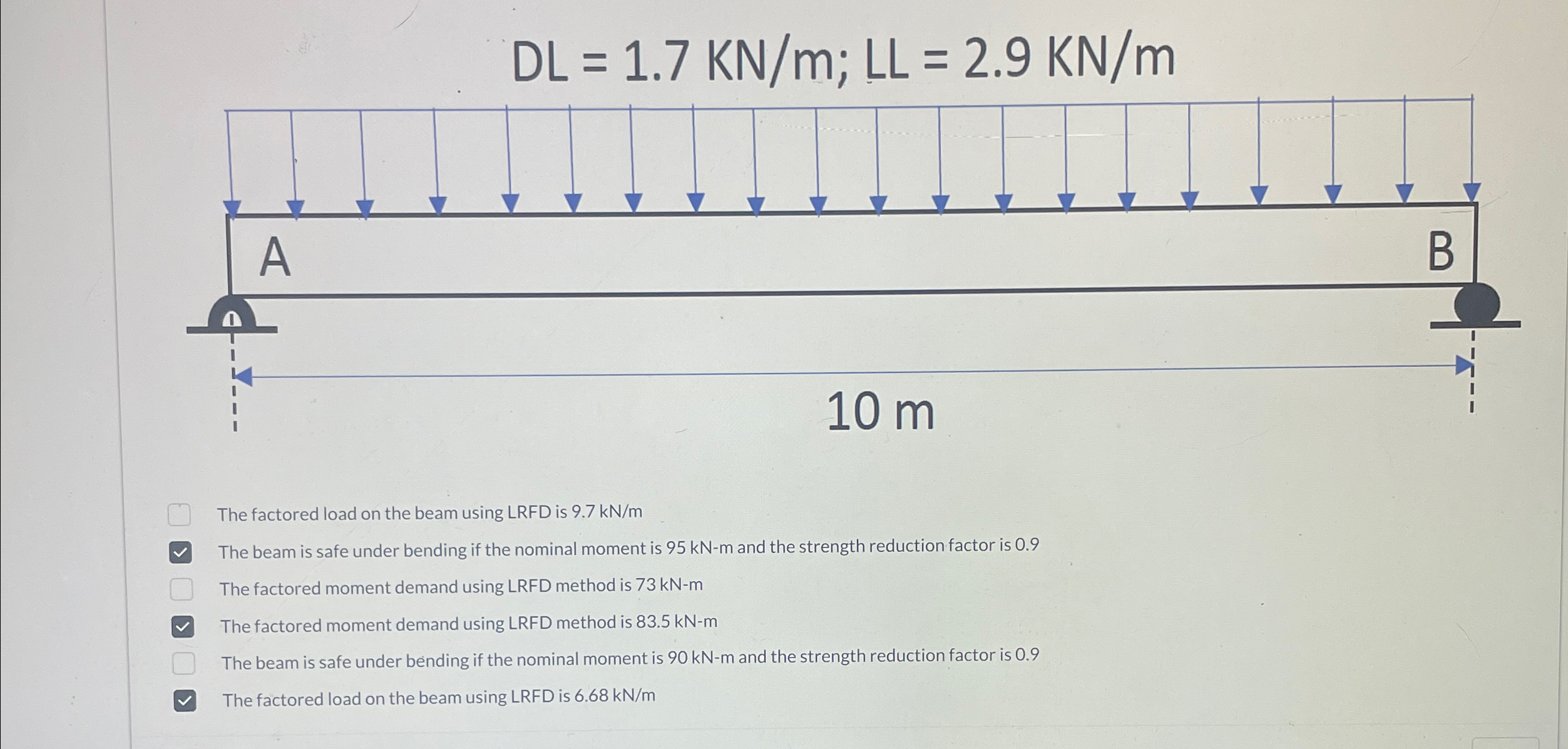D L = 1 . 7 K N m ; L L = 2 . 9 K N m The