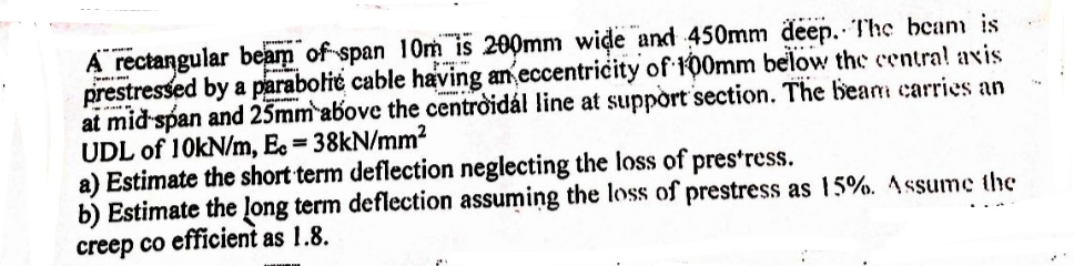 A rectangular beam of span 1 0 m is 2 0 0 mm wide