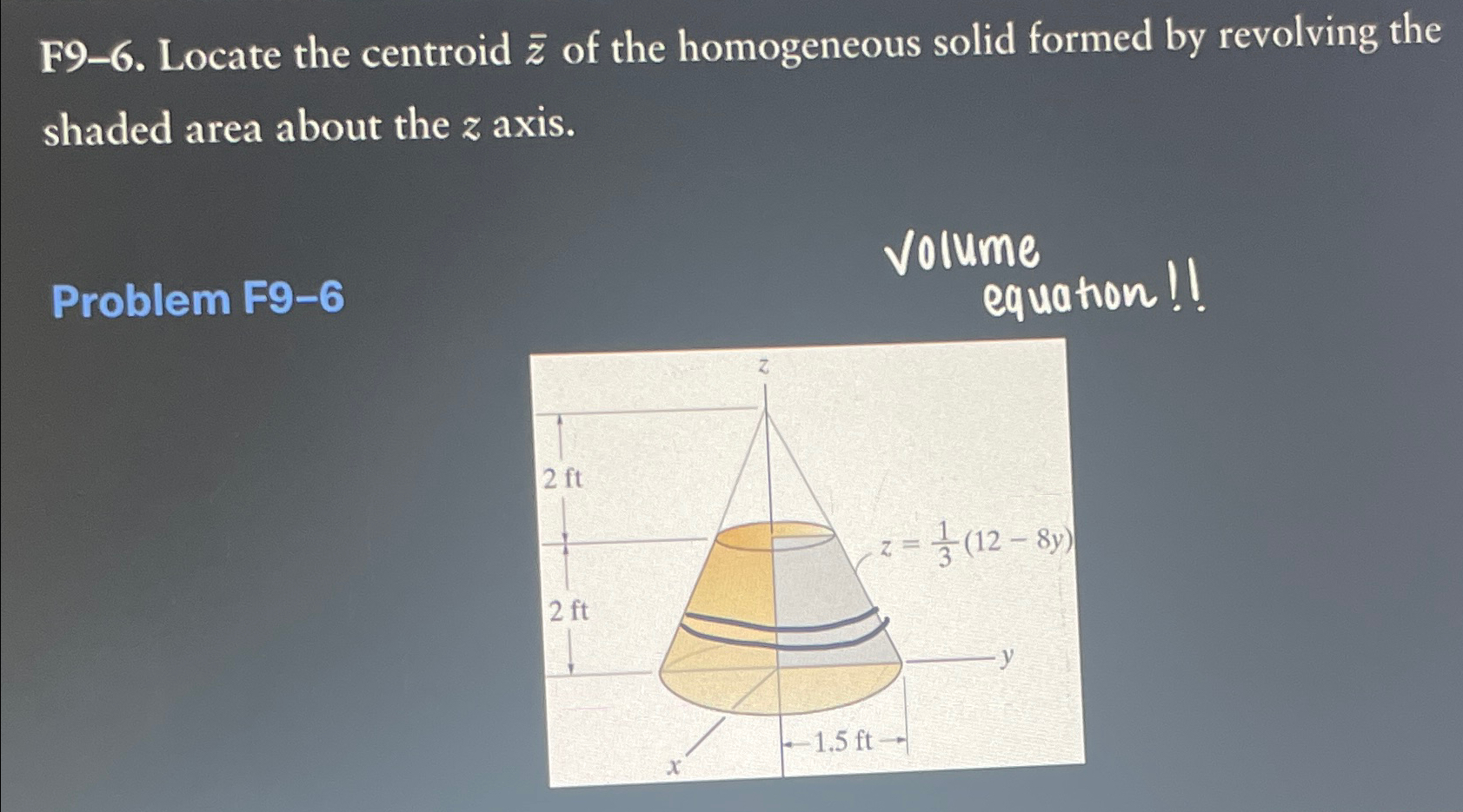 F 9 - 6 . Locate the centroid ? b a r ( z ) of