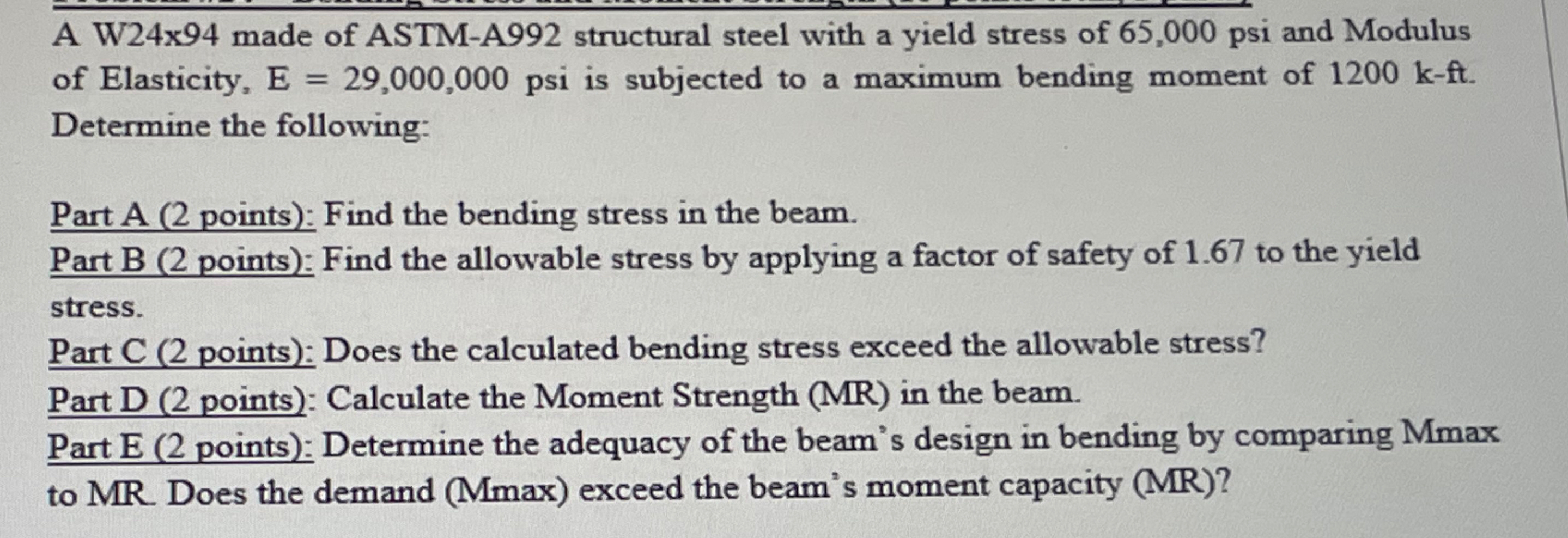 A W 2 4 x 9 4 made of ASTM - A 9 9 2 structural