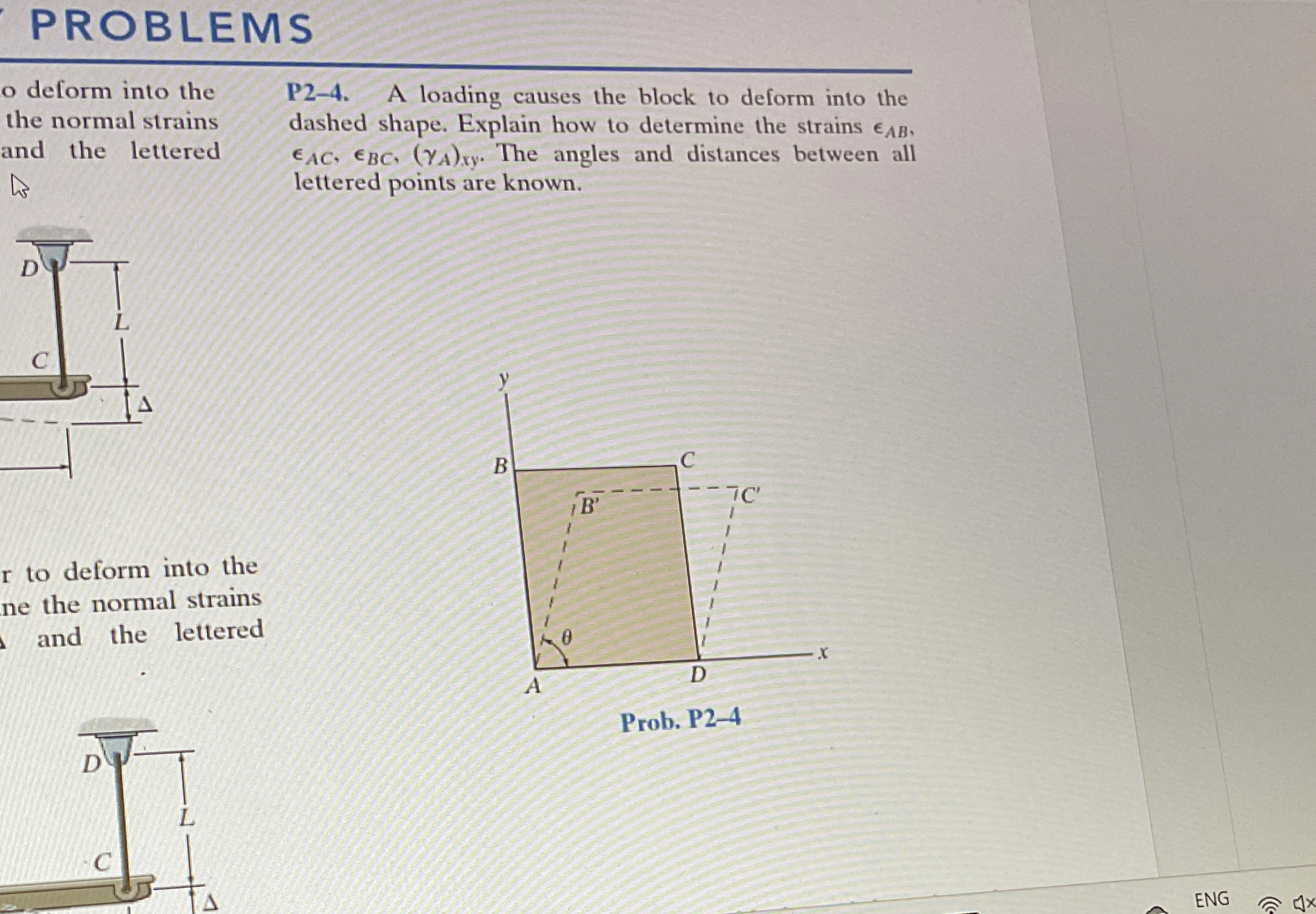 PROBLEMS o deform into the the normal strains and