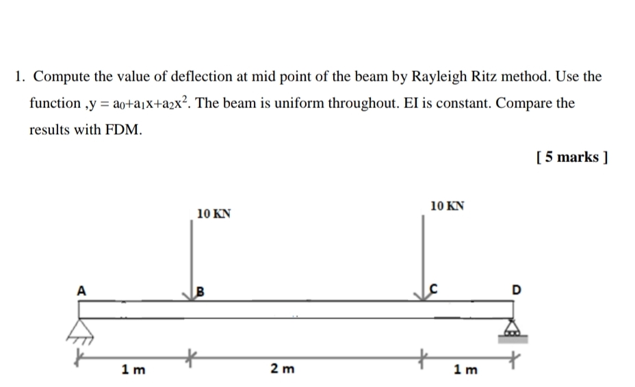 Compute the value of deflection at mid point of