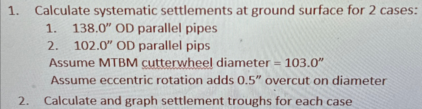 2 cases: 1 3 8 . 0 " OD parallel pipes 1 0 2 . 0