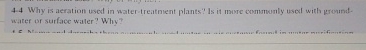 4 - 4 Why is aeration used in water - treatnent