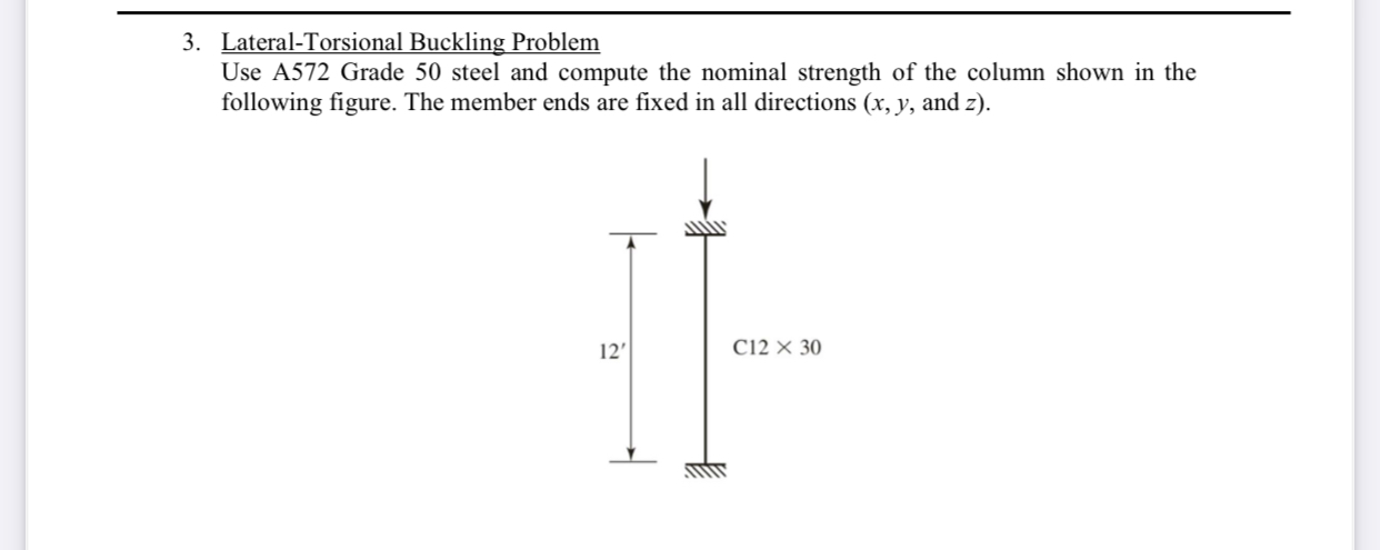 Lateral - Torsional Buckling Problem Use A 5 7 2