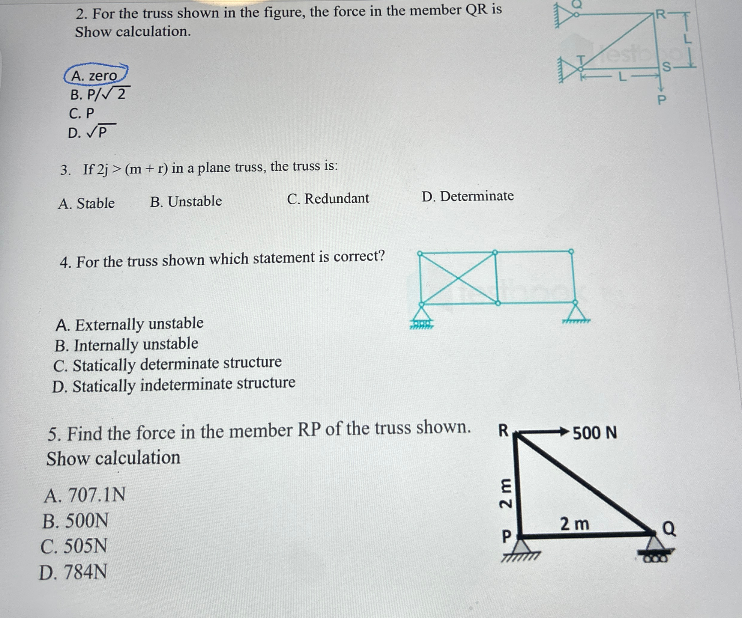 For the truss shown in the figure, the force in
